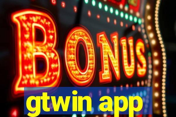 gtwin app